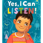 Yes, I Can Listen! - Hardcover