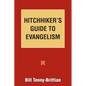 Hitchhiker's Guide to Evangelism - Paperback