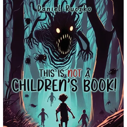 This is NOT a Children's Book! - Hardcover