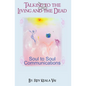Talking to the Living and the Dead: How to communicate with other conscious being - Paperback