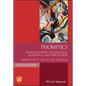 Phonetics: Transcription, Production, Acoustics, and Perception - Paperback