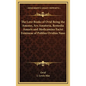 The Love Books of Ovid Being the Amores, Ars Amatoria, Remedia Amoris and Medicamina Faciei Femineae of Publius Ovidius Naso - Hardcover