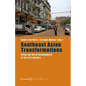 Southeast Asian Transformations: Urban and Rural Developments in the 21st Century - Paperback