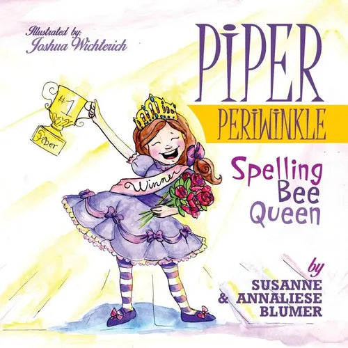 Piper Periwinkle: Spelling Bee Queen - Paperback