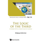The Logic of the Third - Hardcover