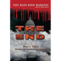 The End: The Book: Part Two:: You Have Been Warned! - Paperback