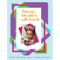 Delaney's Adventures with Friends - Hardcover