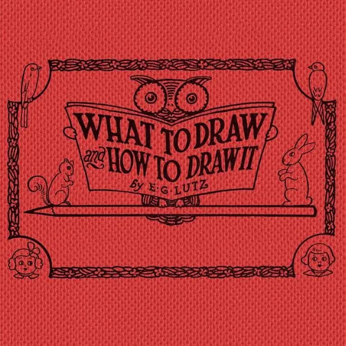 What to draw and how to draw it - Paperback
