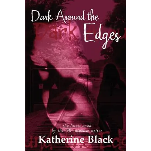Dark Around The Edges - Paperback