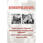 BONHOEFFER AND KING The Life and Theology Documented in Christian News 1963-2011 - Paperback