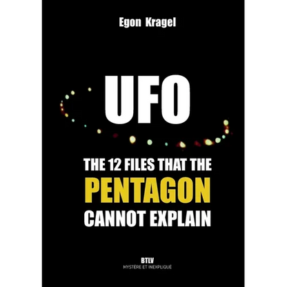 UFOs: The Twelve Files that the Pentagon Cannot Explain - Paperback