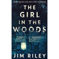 The Girl In The Woods - Hardcover
