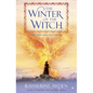 The Winter of the Witch - Hardcover