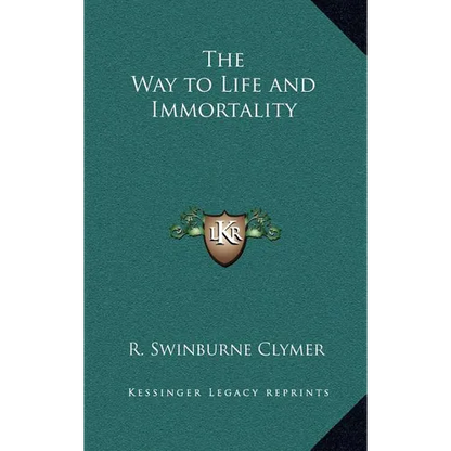 The Way to Life and Immortality - Hardcover
