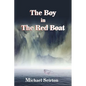 The Boy in the Red Boat - Paperback