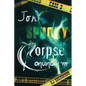 Jon's Spooky Corpse Conundrum - Paperback