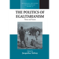 The Politics of Egalitarianism: Theory and Practice - Paperback