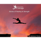 Finding Hidden Courage: Stories of Healing & Strength - Hardcover