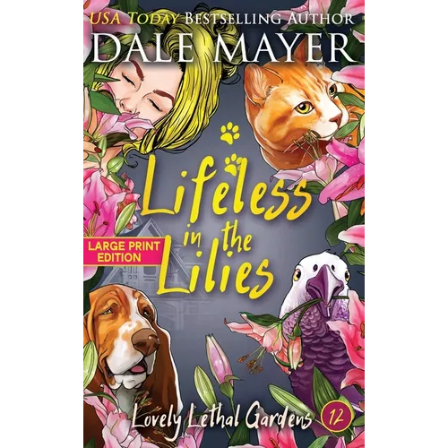 Lifeless in the Lilies - Hardcover