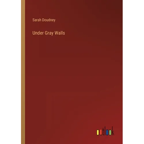 Under Gray Walls - Paperback