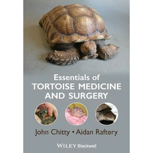 Essentials of Tortoise Medicine and Surgery - Paperback