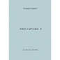 Dreamtime X - Hardcover