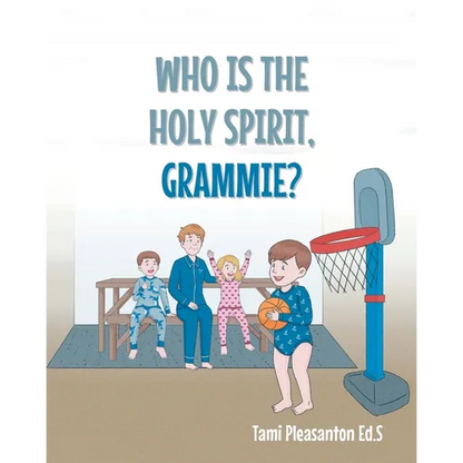 Who Is The Holy Spirit, GRAMMIE? - Paperback