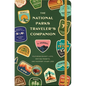The National Parks Traveler's Companion: A Journal Featuring Bucket Lists, Writing Prompts, and Passport Stamp Logs - Paperback