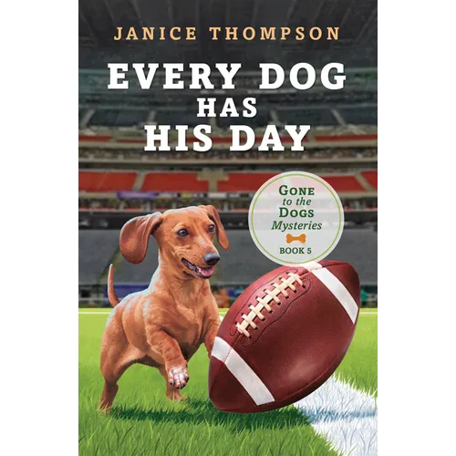 Every Dog Has His Day: Volume 5 - Paperback
