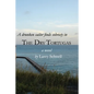 The Dry Tortugas - Paperback