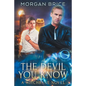 The Devil You Know - Paperback