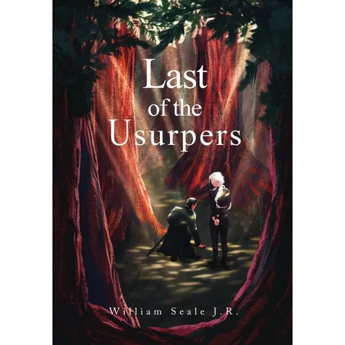 Last of the Usurpers - Hardcover