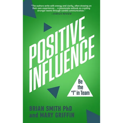 Positive Influence - Hardcover