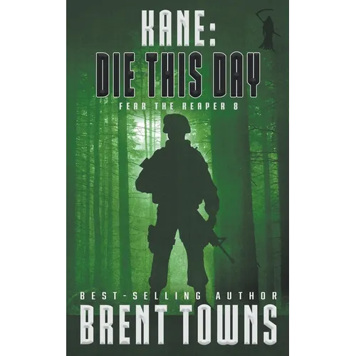Kane: Die This Day - Paperback