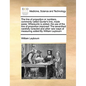 The Line of Proportion or Numbers, Commonly Called Gunter's Line, Made Easie: Whereunto Is Added, the Use of the Line of Proportion Improved: The Seve - Paperback