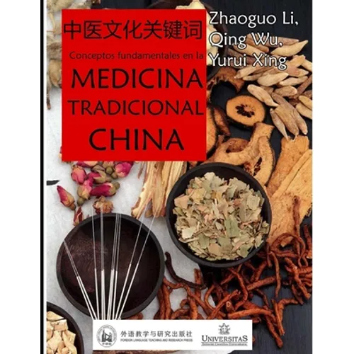 Conceptos fundamentales en la Medicina Tradicional china: Introducción - Paperback
