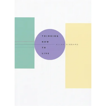 Thinking How to Live - Paperback