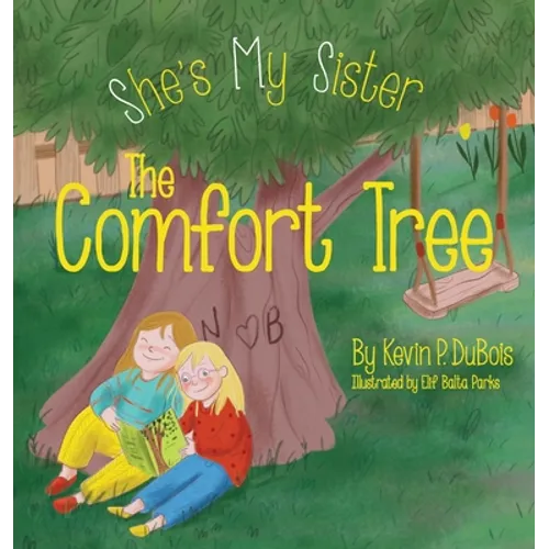 The Comfort Tree - Hardcover