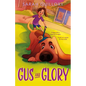 Gus and Glory - Hardcover