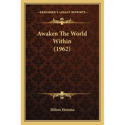 Awaken The World Within (1962) - Paperback