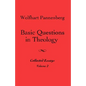 Basic Questions in Theology, Volume 2 - Paperback