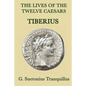 The Lives of the Twelve Caesars -Tiberius- - Paperback