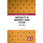 Materiality in Modernist Short Fiction: Lived Things - Paperback