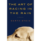 The Art of Racing in the Rain - Hardcover