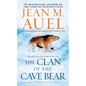 The Clan of the Cave Bear: Earth's Children, Book One - Mass Market Paperbound