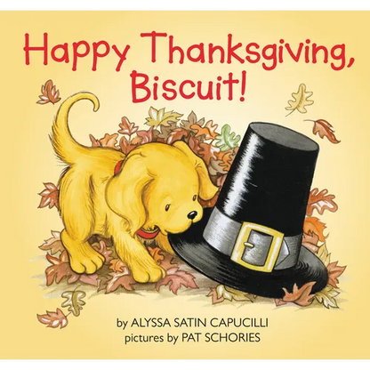 Happy Thanksgiving, Biscuit!: A Thanksgiving Lift-The-Flap Book for Kids - Paperback
