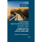 Comparing Institution-Building in East Asia: Power Politics, Governance, and Critical Junctures - Paperback