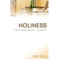 Holiness For Ordinary People - Paperback