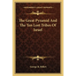 The Great Pyramid and the Ten Lost Tribes of Israel - Paperback