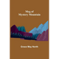 Meg of Mystery Mountain - Paperback